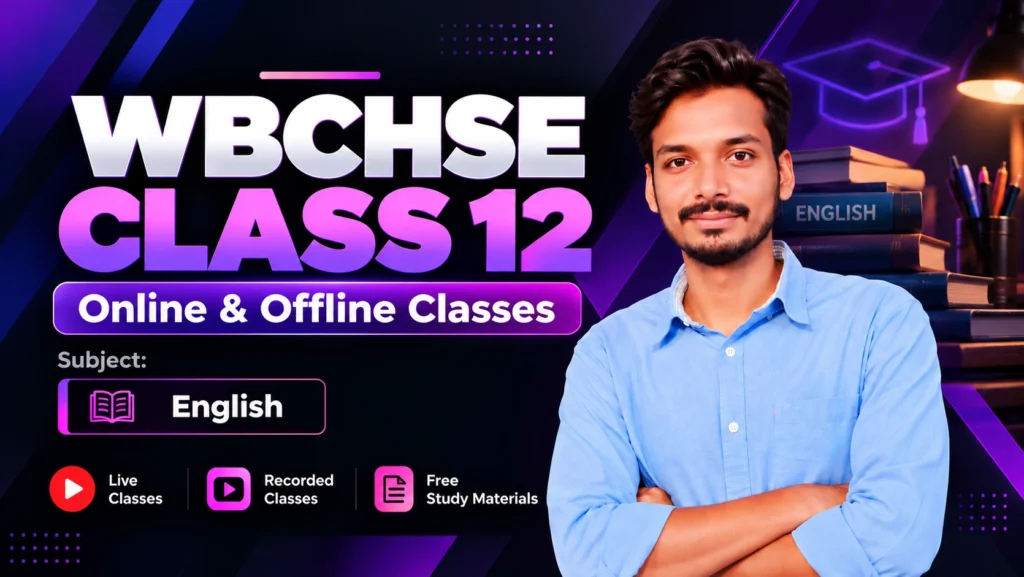 WB Board Class 12 English | Semester III & IV | Online Classes 2026-27